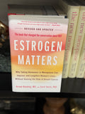 Estrogen Matters
