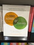 Adult ADHD and Anxiety Workbook